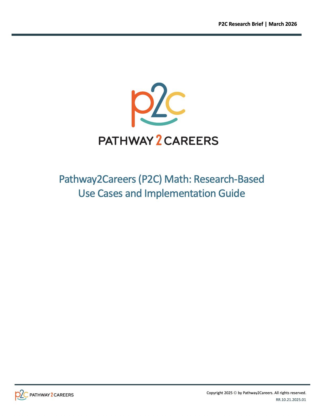 Pathway2Careers (P2C) Math: Research-Based Use Cases and Implementation Guide